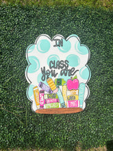 Load image into Gallery viewer, In this class you are Special, door hanger, personalized