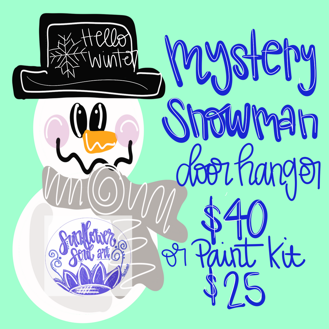 Mystery Snowman door hanger or paint kit for winter ❄️